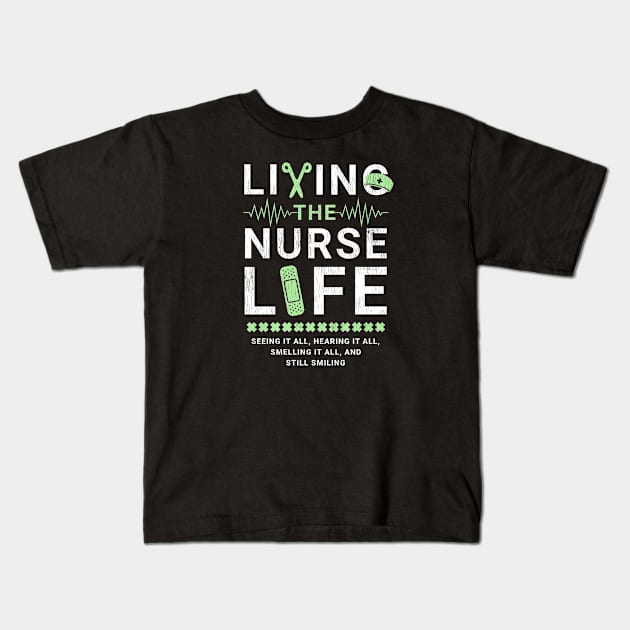 Living the Nurse Life Kids T-Shirt by Contentarama